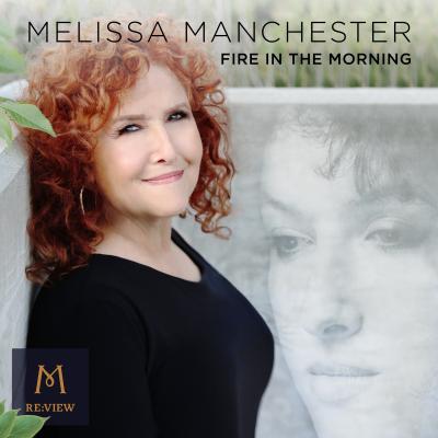 Melissa Manchester — Fire In the Morning (2021) cover artwork