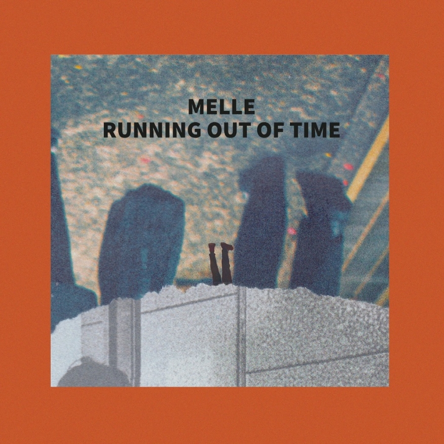 Melle — Running Out Of Time cover artwork