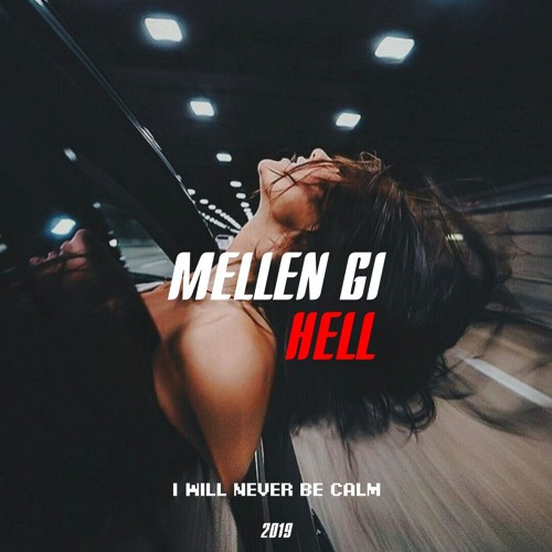 Mellen Gi — Hell cover artwork