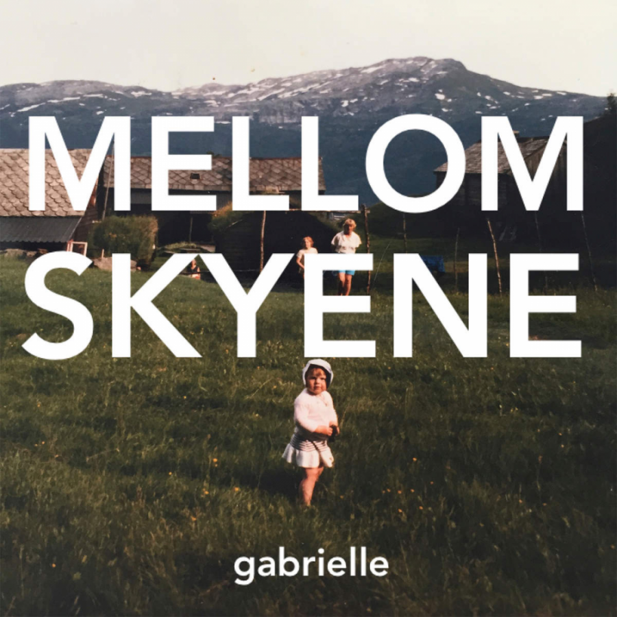 Gabrielle — Mellom Skyene cover artwork