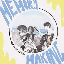 The Happy Return Memory Making cover artwork