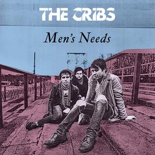 The Cribs — Men&#039;s Needs cover artwork