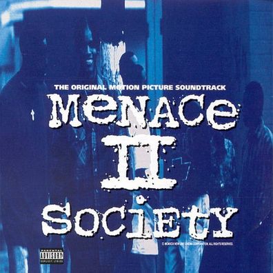 Various Artists Menace II Society (The Original Motion Picture Soundtrack) cover artwork