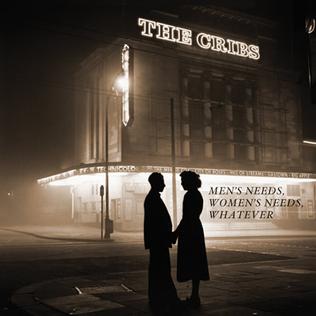 The Cribs Men's Needs, Women's Needs, Whatever cover artwork