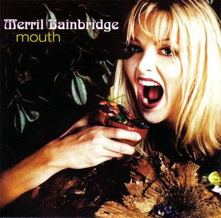 Merril Bainbridge — Mouth cover artwork