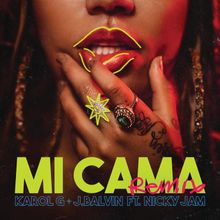 KAROL G & J Balvin featuring Nicky Jam — Mi Cama (Remix) cover artwork