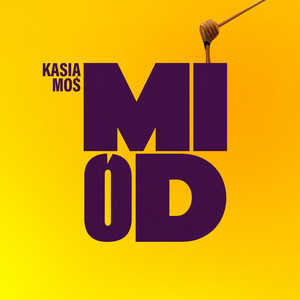 Kasia Moś Miód cover artwork