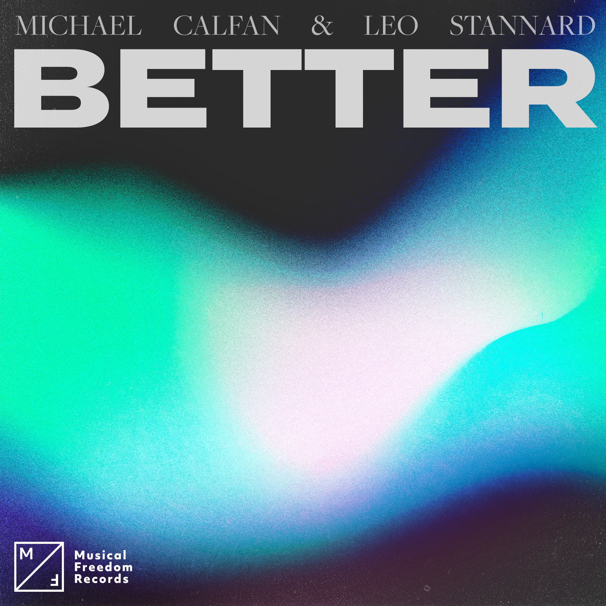 Michael Calfan & Leo Stannard Better cover artwork