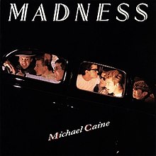Madness Michael Caine cover artwork
