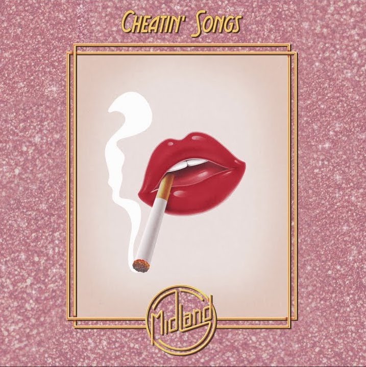 Midland — Cheatin&#039; Songs cover artwork