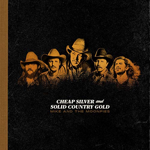 Mike and the Moonpies Cheap Silver and Solid Country Gold cover artwork