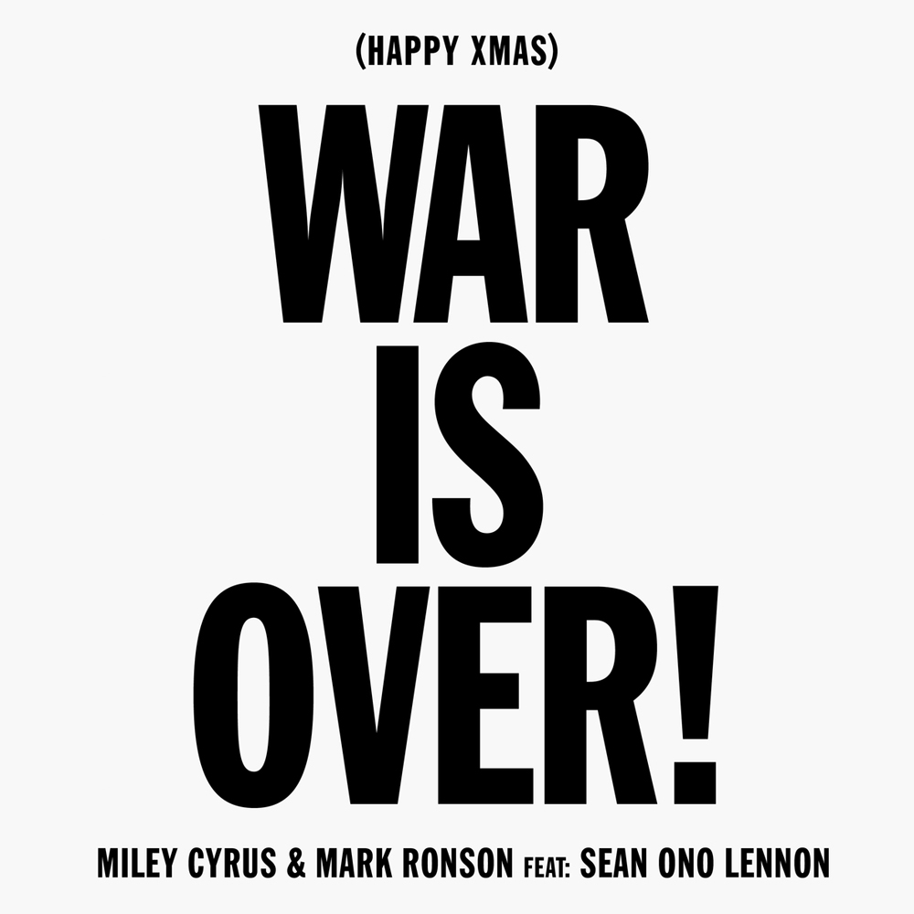 Miley Cyrus & Mark Ronson featuring Sean Ono Lennon — Happy Xmas (War Is Over) cover artwork