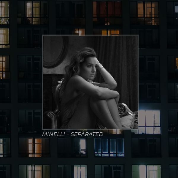 Minelli — Separated cover artwork