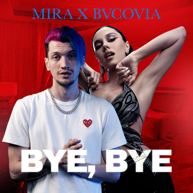 MIRA & Bvcovia — Bye, Bye cover artwork