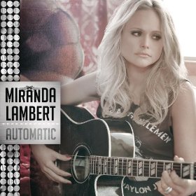 Miranda Lambert — Automatic cover artwork