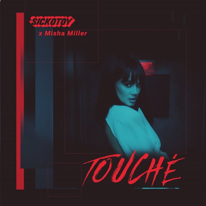SICKOTOY & Misha Miller Touché cover artwork
