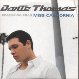 Dante Thomas ft. featuring Pras Michel Miss California cover artwork