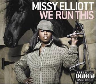 Missy Elliott We Run This cover artwork