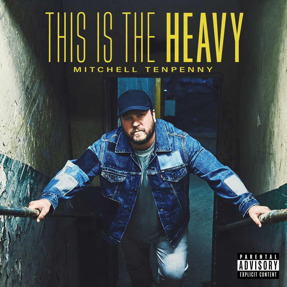 Mitchell Tenpenny This Is the Heavy cover artwork