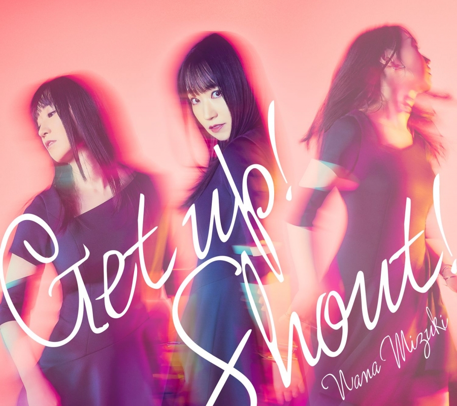 Nana Mizuki — Get up! Shout! cover artwork