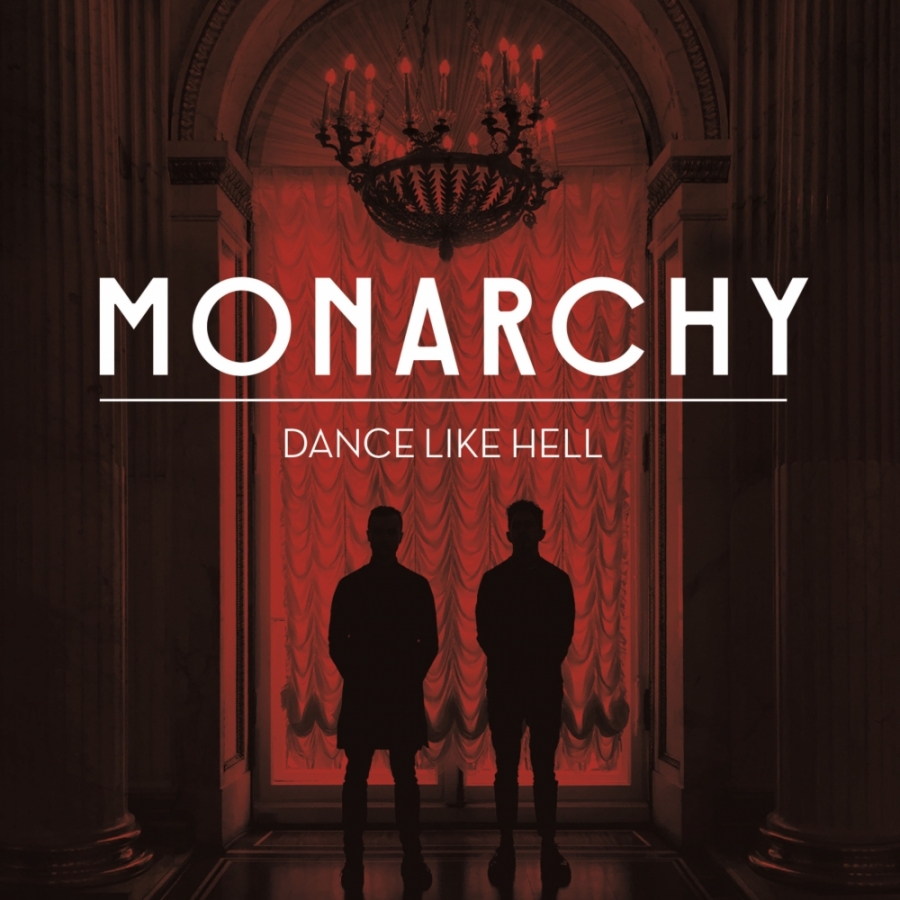 Monarchy Dance Like Hell cover artwork