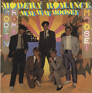 Modern Romance — Ay Ay Ay Ay Moosey cover artwork