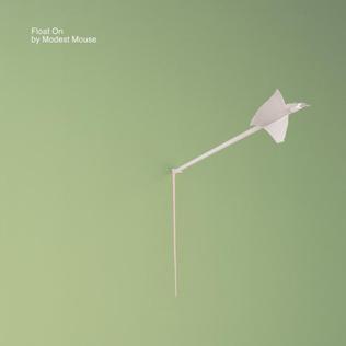 Modest Mouse — Float On cover artwork