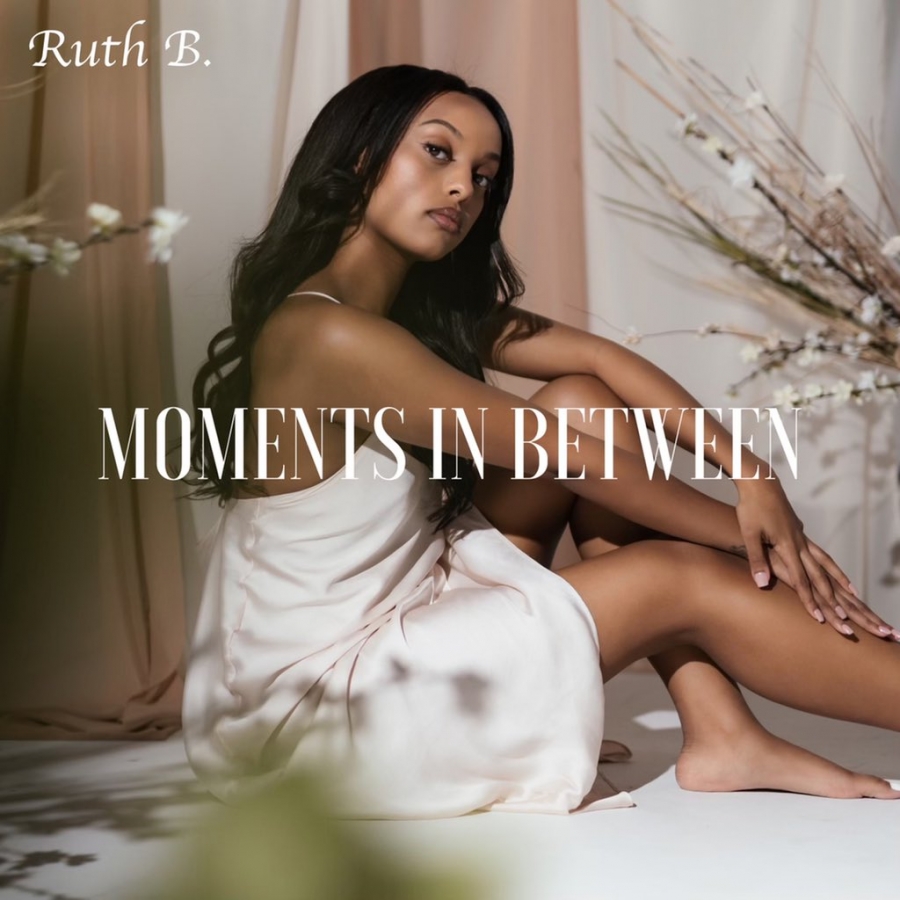 Ruth B. Moments in Between cover artwork