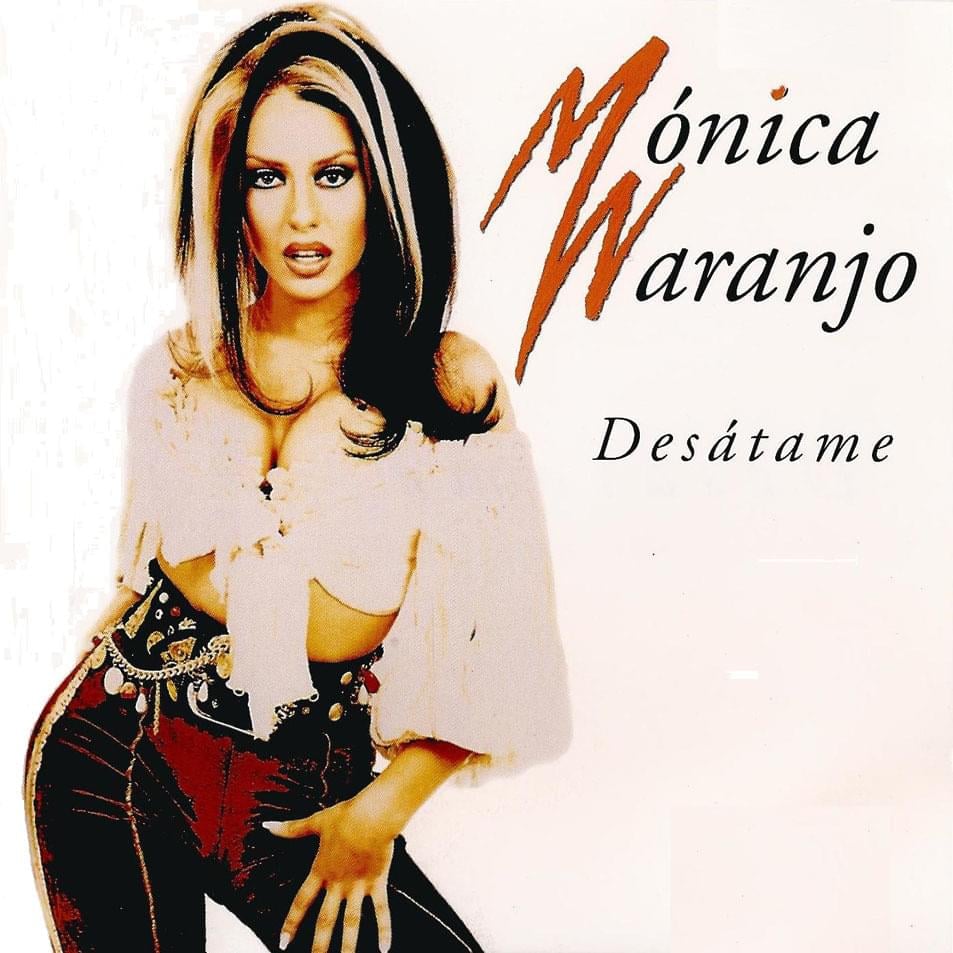 Mónica Naranjo Desátame cover artwork