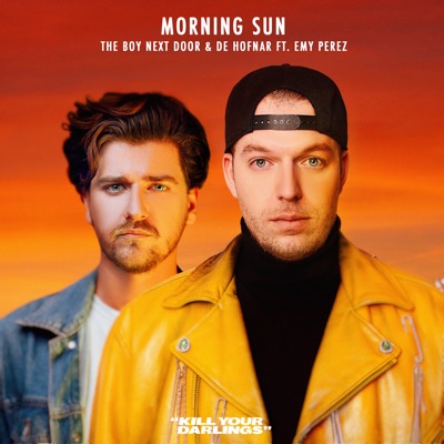 The Boy Next Door & De Hofnar featuring Emy Perez — Morning Sun cover artwork