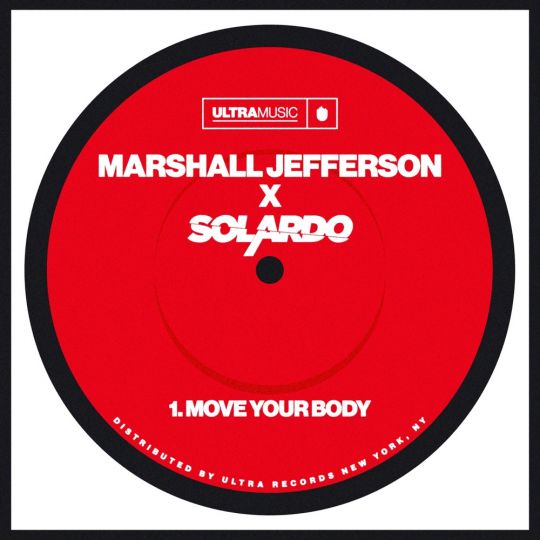 Marshall Jefferson & Solardo — Move Your Body cover artwork