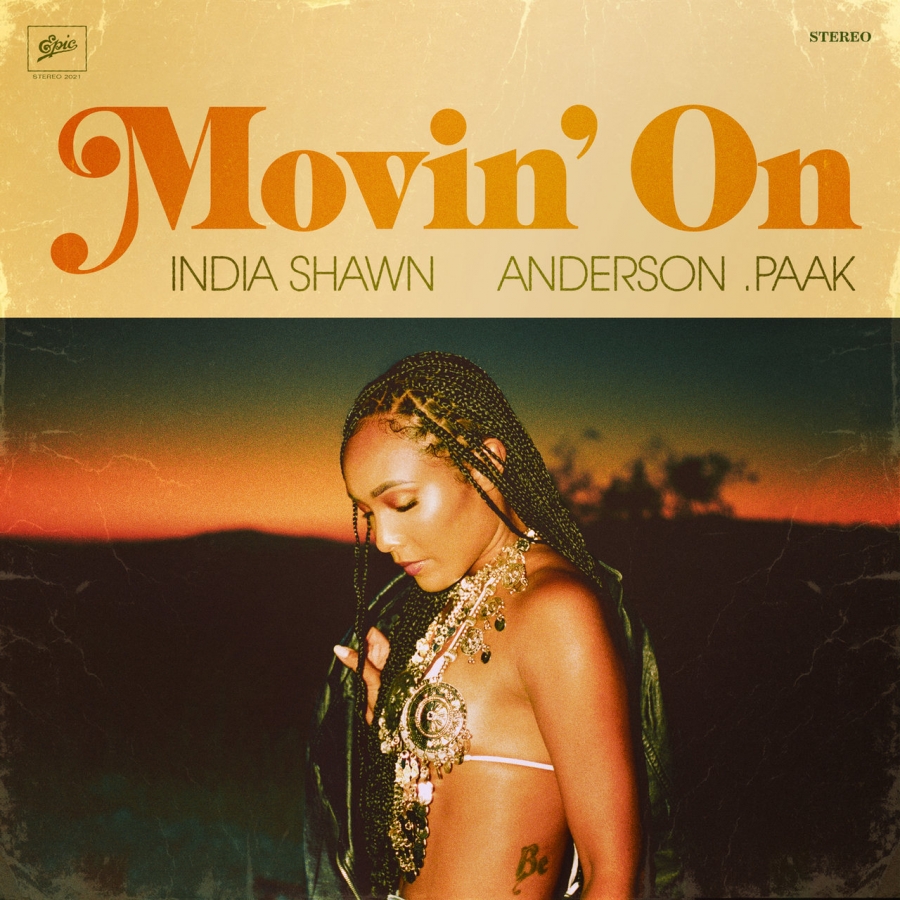 India Shawn ft. featuring Anderson .Paak Movin&#039; On cover artwork
