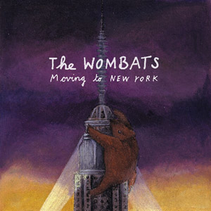 The Wombats Moving to New York cover artwork
