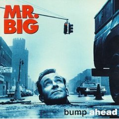 Mr. Big Bump Ahead cover artwork