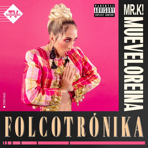 Mr. K! & Mueveloreina — Folcotrónika cover artwork