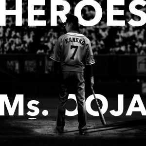 Ms.OOJA Heroes cover artwork