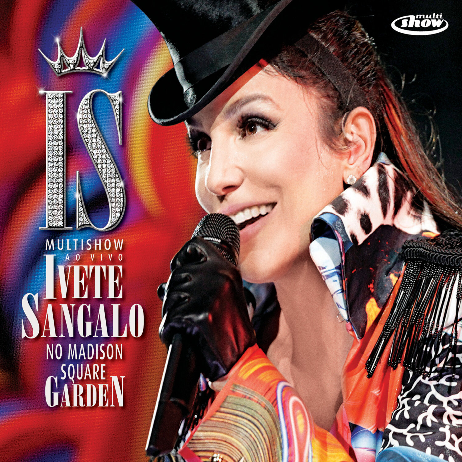 Ivete Sangalo — Multishow ao Vivo: Ivete Sangalo No Madison Square Garden cover artwork