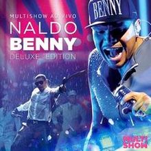Naldo Benny Multishow Ao Vivo Naldo Benny cover artwork