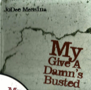 Jo Dee Messina — My Give A Damn&#039;s Busted cover artwork