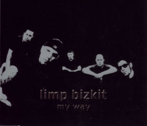Limp Bizkit My Way cover artwork