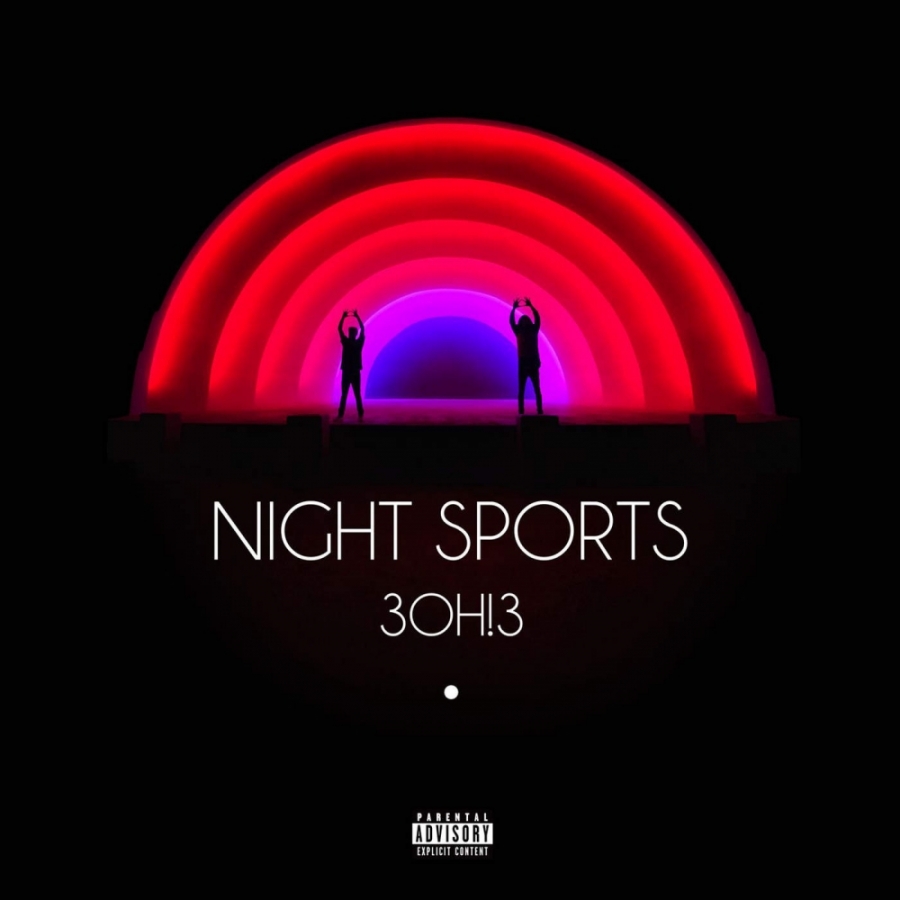 3OH!3 NIGHT SPORTS cover artwork