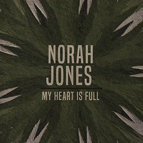 Norah Jones My Heart Is Full cover artwork