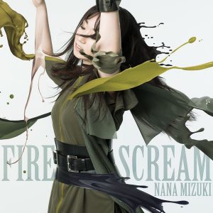 Nana Mizuki — FIRE SCREAM cover artwork