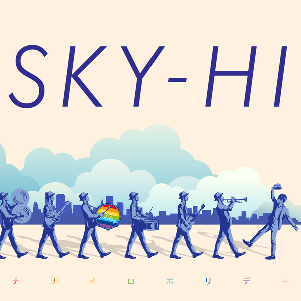 SKY-HI — Nanairo Holiday cover artwork