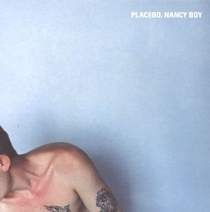 Placebo Nancy Boy cover artwork