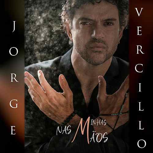 Jorge Vercillo — Nas Minhas Mãos cover artwork