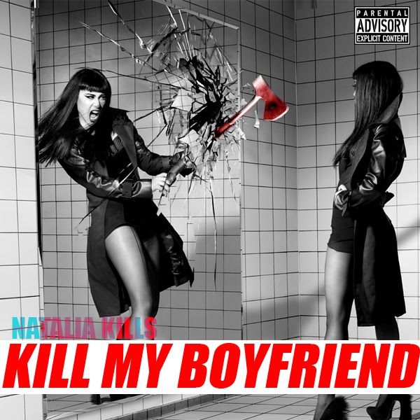 Natalia Kills Kill My Boyfriend cover artwork