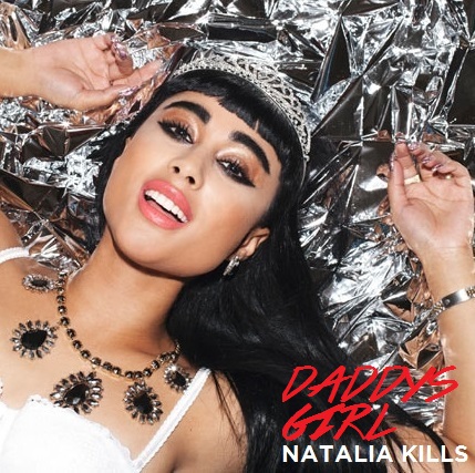 Natalia Kills — Daddy&#039;s Girl cover artwork