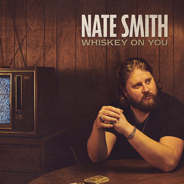 Nate Smith — Whiskey On You cover artwork