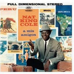 Nat King Cole A Mis Amigos cover artwork